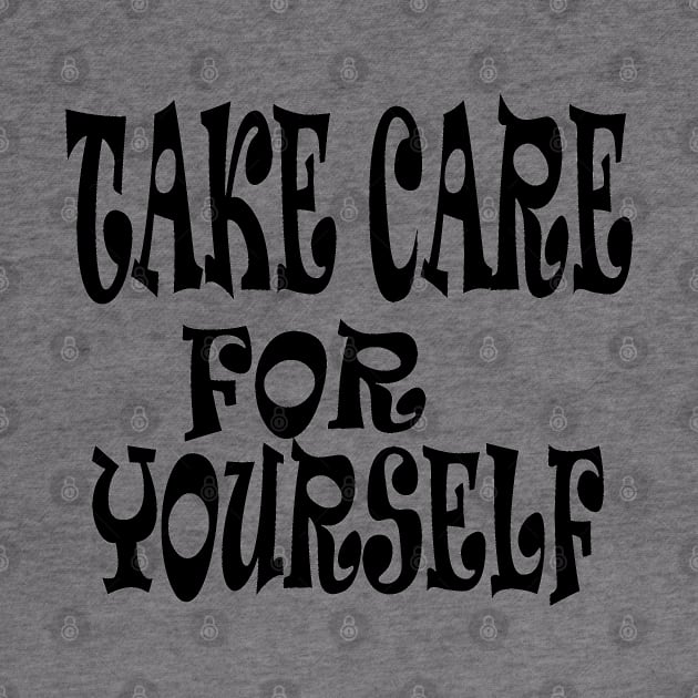 take care for yourself by manal